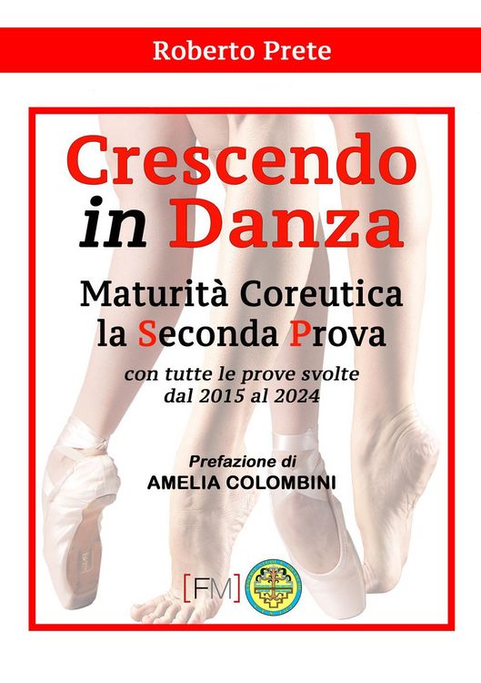 Produktbild: Crescendo in danza. Maturit&agrave; coreutica, la seconda prova. Con tutte le prove svolte dal 2015 al 2024