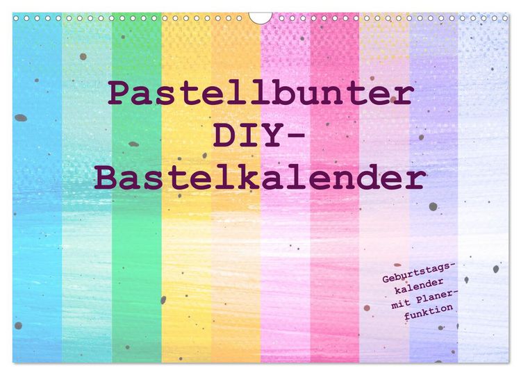 Produktbild: Pastellbunter DIY-Bastelkalender (Wandkalender 2026 DIN A3 quer), CALVENDO Monatskalender