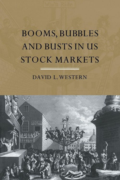 Produktbild: Booms, Bubbles and Bust in the US Stock Market
