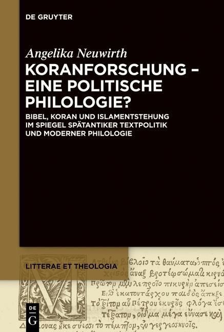 Produktbild: Koranforschung - eine politische Philologie?