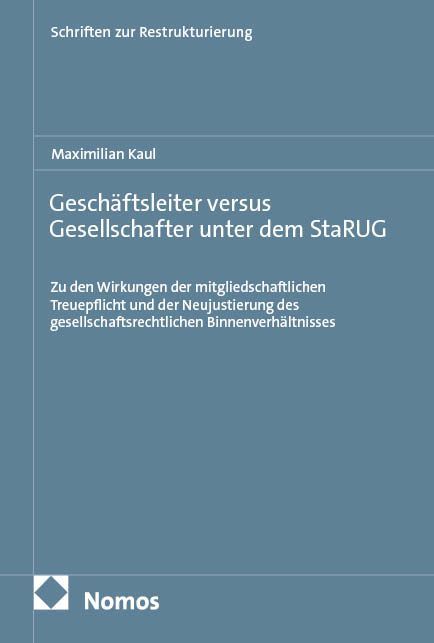 Produktbild: Gesch&auml;ftsleiter versus Gesellschafter unter dem StaRUG