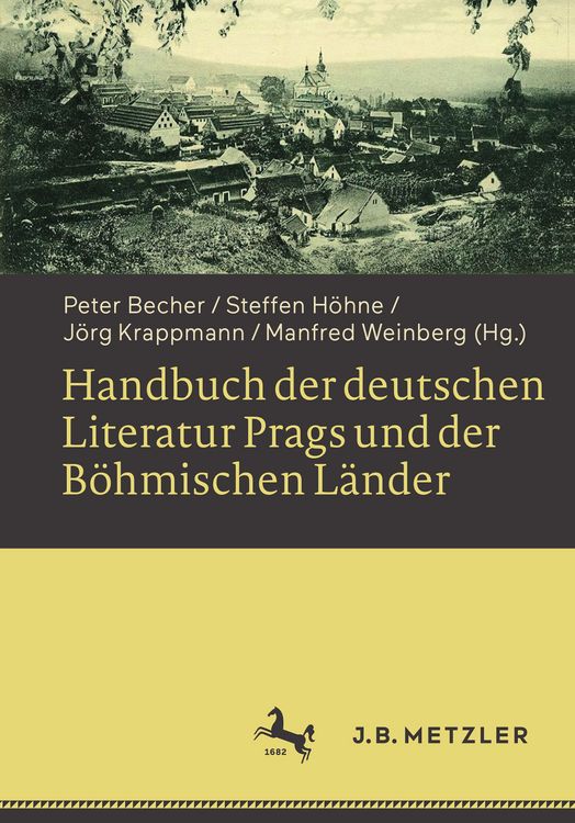 Produktbild: Handbuch der deutschen Literatur Prags und der B&ouml;hmischen L&auml;nder