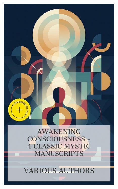 Produktbild: Awakening Consciousness - 4 Classic Mystic Manuscripts