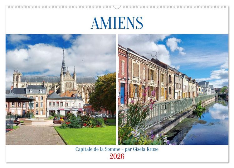 Produktbild: Amiens - Capitale de la Somme (Calendrier mural 2026 DIN A2 vertical), CALVENDO calendrier mensuel