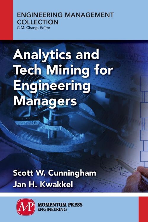 Produktbild: Analytics and Tech Mining for Engineering Managers