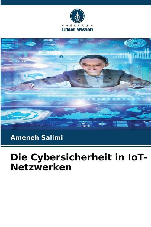 Produktbild: Die Cybersicherheit in IoT-Netzwerken