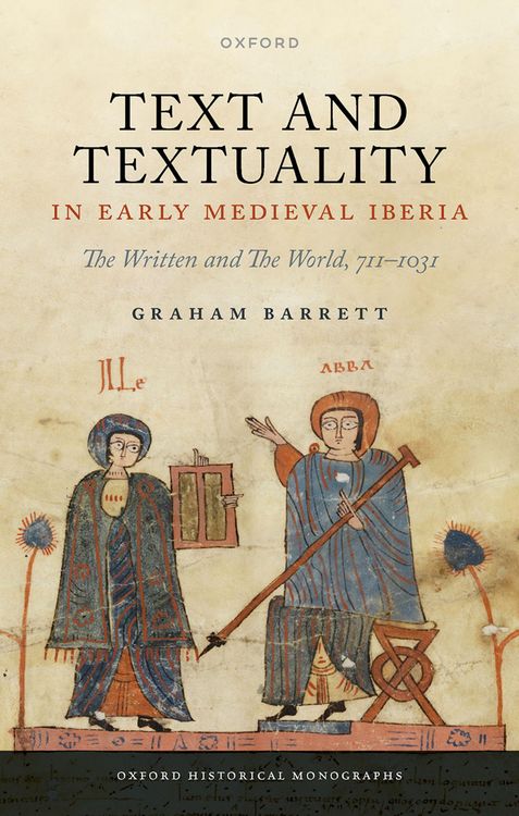 Produktbild: Text and Textuality in Early Medieval Iberia