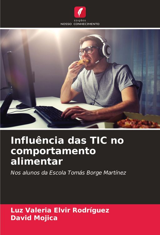 Produktbild: Influ&ecirc;ncia das TIC no comportamento alimentar