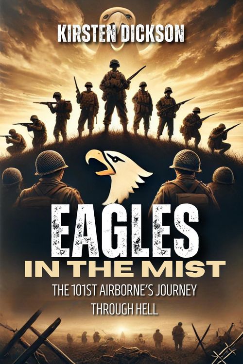 Produktbild: Eagles in the Mist: The 101st Airborne's Journey Through Hell