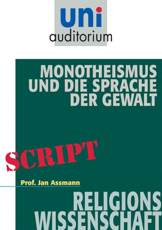 Produktbild: Monotheismus und die Sprache der Gewalt