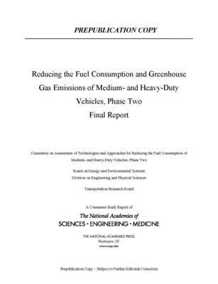 Produktbild: Reducing Fuel Consumption and Greenhouse Gas Emissions of Medium- and Heavy-Duty Vehicles, Phase Two