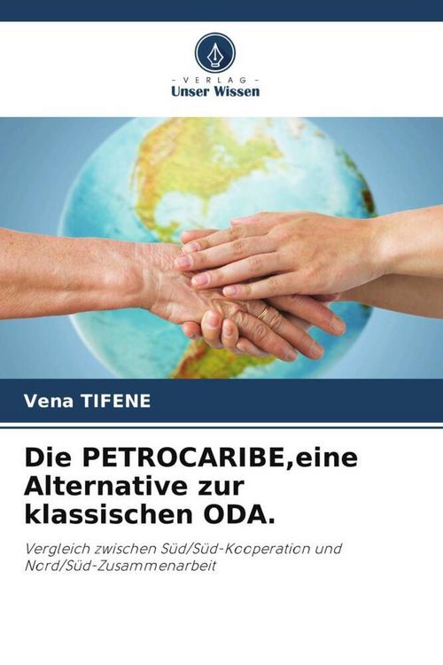 Produktbild: Die PETROCARIBE,eine Alternative zur klassischen ODA.