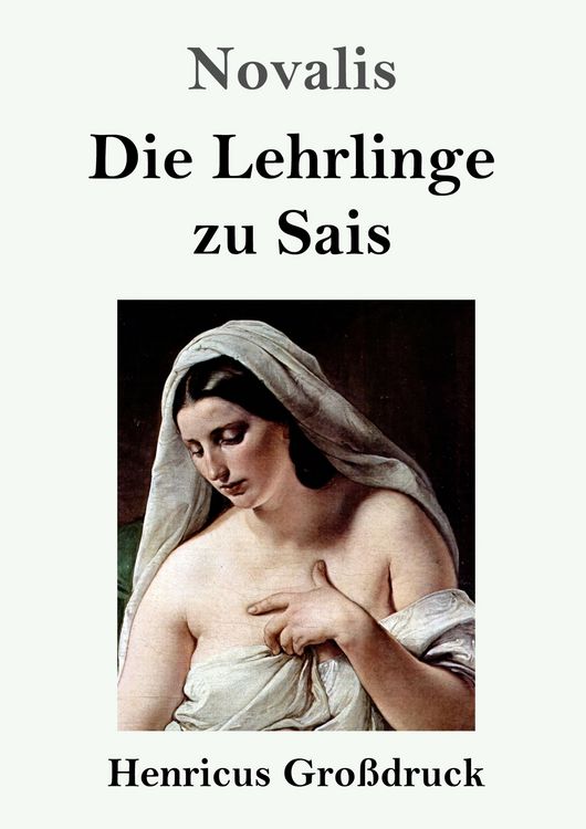 Produktbild: Die Lehrlinge zu Sais (Gro&szlig;druck)