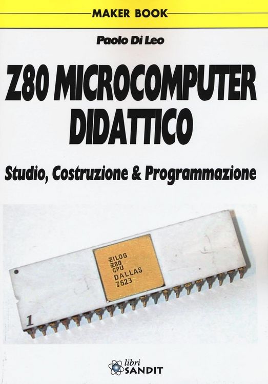 Produktbild: Z80 microcomputer didattico. Studio, costruzione & programmazione
