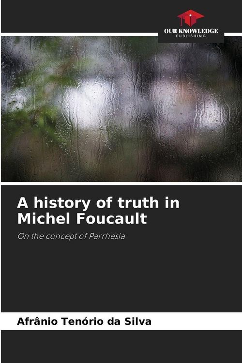 Produktbild: A history of truth in Michel Foucault