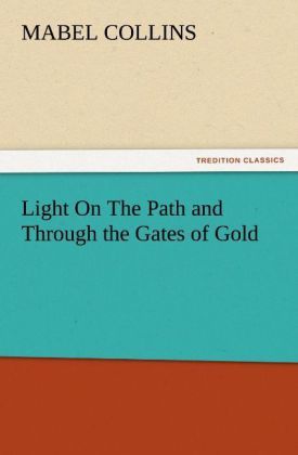 Produktbild: Light On The Path and Through the Gates of Gold