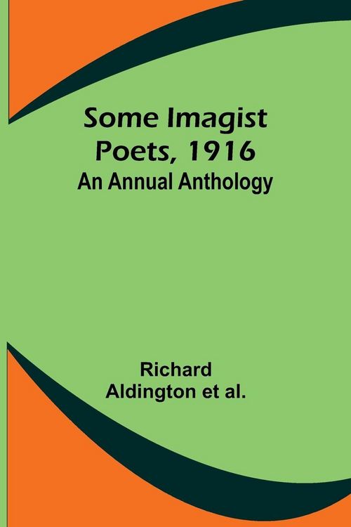 Produktbild: Some Imagist Poets, 1916