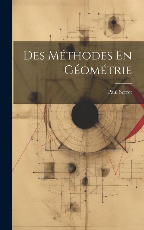 Produktbild: Des M&eacute;thodes En G&eacute;om&eacute;trie