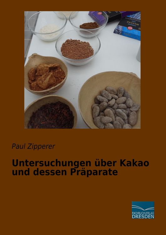 Produktbild: Untersuchungen &uuml;ber Kakao und dessen Pr&auml;parate