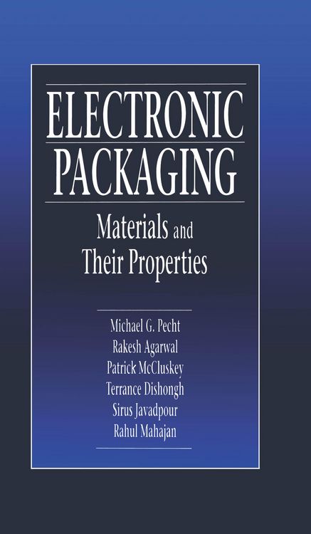 Produktbild: Electronic Packaging Materials and Their Properties