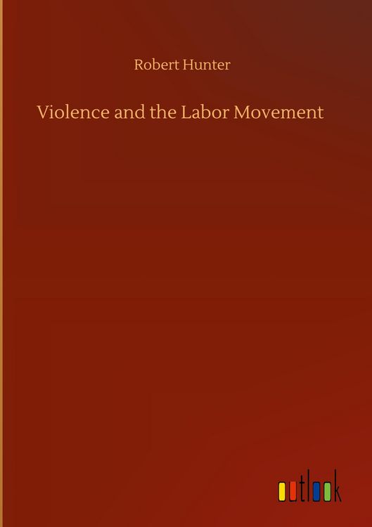 Produktbild: Violence and the Labor Movement