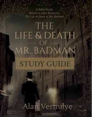Produktbild: The Life and Death of Mr. Badman Study Guide