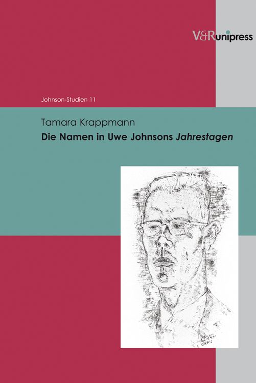 Produktbild: Die Namen in Uwe Johnsons Jahrestagen