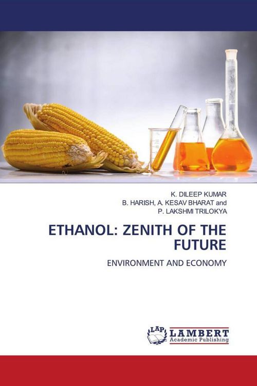 Produktbild: ETHANOL: ZENITH OF THE FUTURE