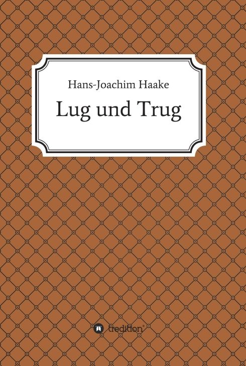 Produktbild: Lug und Trug