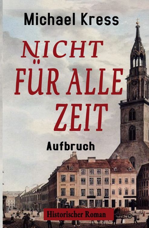 Produktbild: Nicht f&uuml;r alle Zeit - Aufbruch