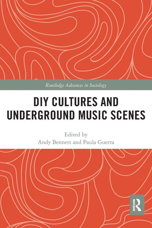 Produktbild: DIY Cultures and Underground Music Scenes