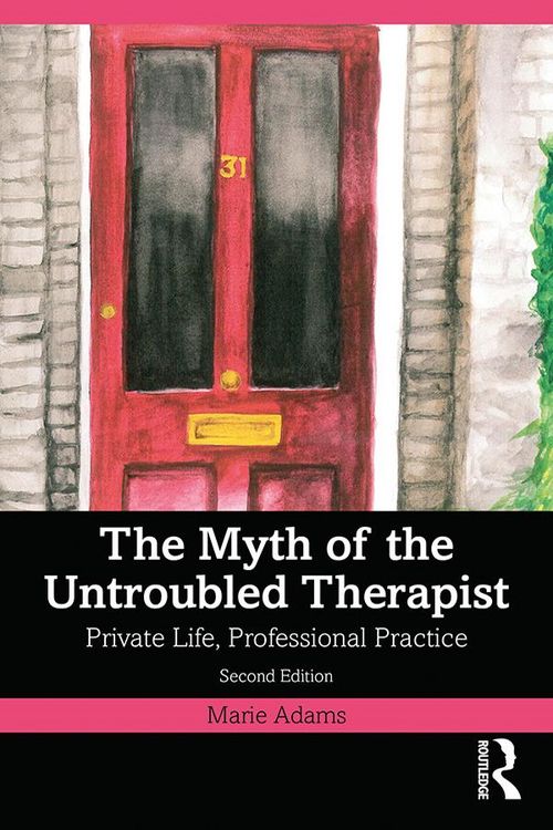 Produktbild: The Myth of the Untroubled Therapist