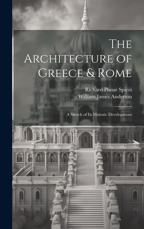 Produktbild: The Architecture of Greece & Rome