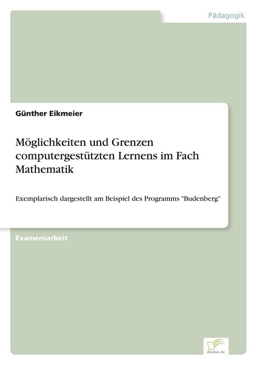Produktbild: M&ouml;glichkeiten und Grenzen computergest&uuml;tzten Lernens im Fach Mathematik