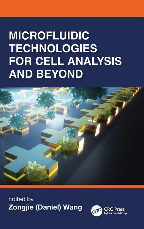 Produktbild: Microfluidic Technologies for Cell Analysis and Beyond