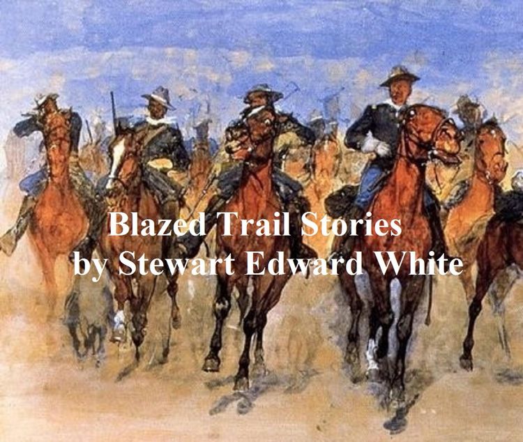 Produktbild: Blazed Trail Stories and Stories of the Wild Life