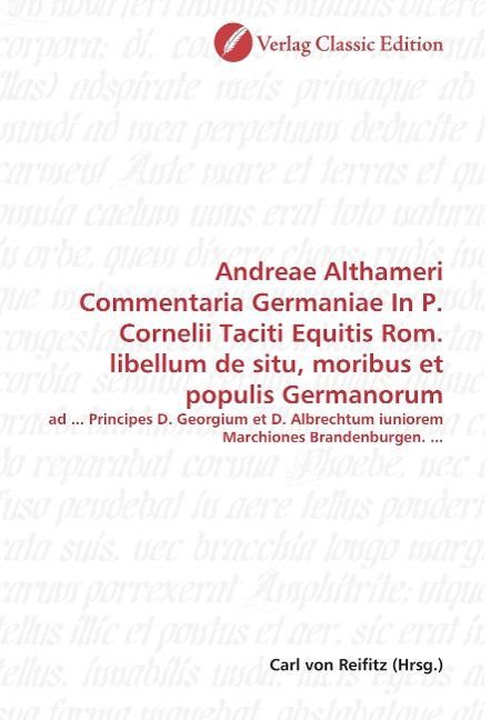 Produktbild: Andreae Althameri Commentaria Germaniae In P. Cornelii Tacit