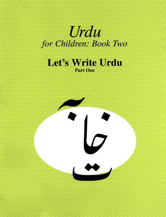 Produktbild: Urdu for Children, Book II, Let's Write Urdu, Part One