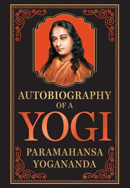Produktbild: Yogananda, P: Autobiography of a Yogi (Deluxe Hardbound Edit
