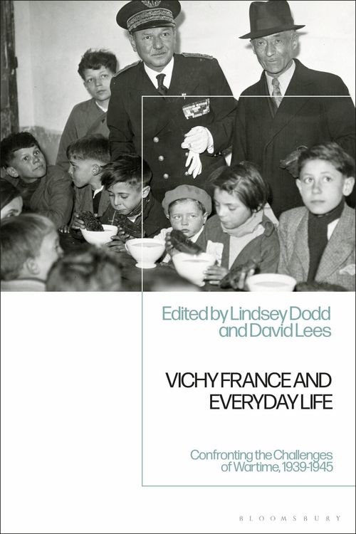 Produktbild: Vichy France and Everyday LifeConfronting the Challenges of Wartime, 1939-1945