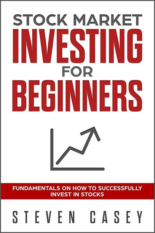 Produktbild: Stock Market Investing For Beginners - Fundamentals On How To Successfully Invest In Stocks