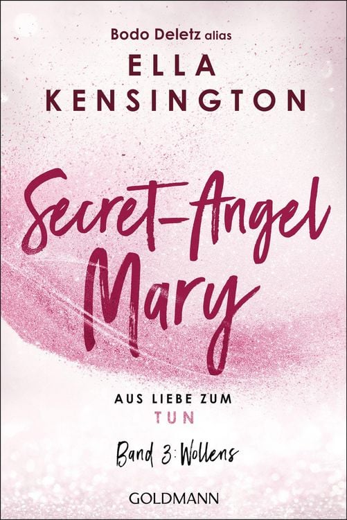 Produktbild: Secret-Angel Mary - Aus Liebe zum Tun