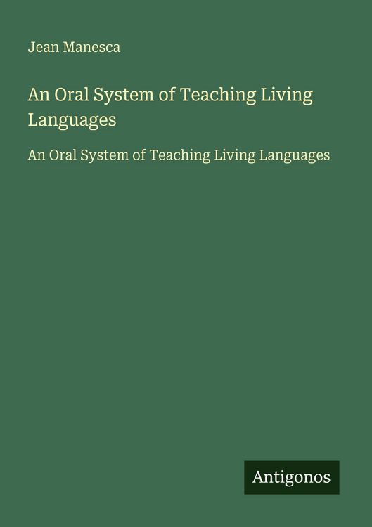 Produktbild: An Oral System of Teaching Living Languages