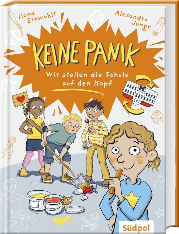 Produktbild: Keine Panik &ndash; wir stellen die Schule auf den Kopf