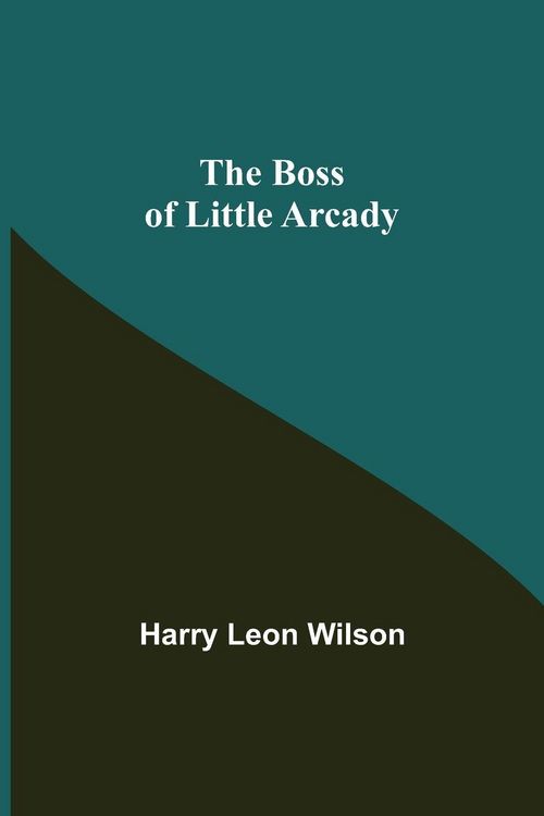 Produktbild: The Boss of Little Arcady