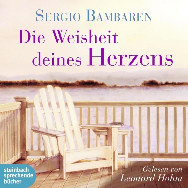 Produktbild: Die Weisheit deines Herzens (Ungek&uuml;rzt)
