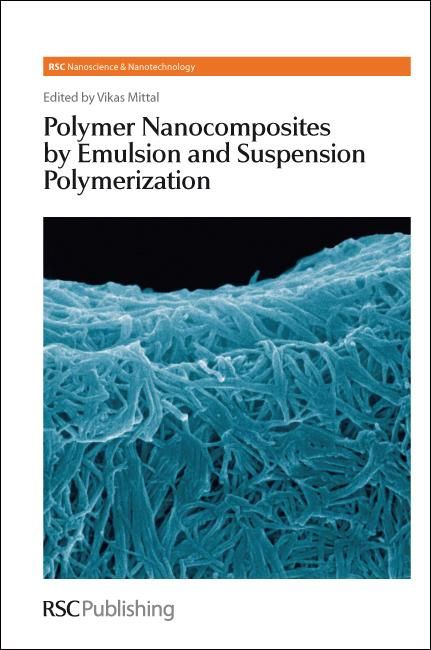 Produktbild: Polymer Nanocomposites by Emulsion and Suspension Polymerization