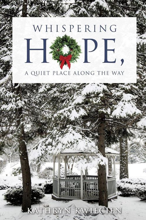 Produktbild: Whispering Hope, a Quiet Place Along the Way