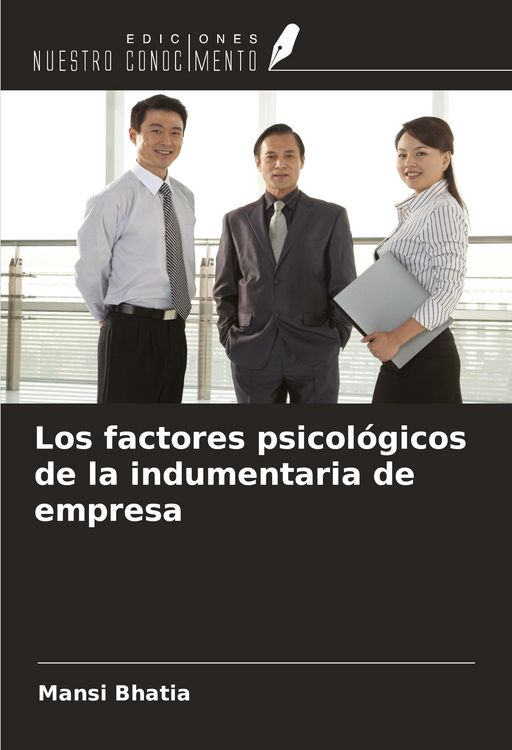 Produktbild: Los factores psicol&oacute;gicos de la indumentaria de empresa