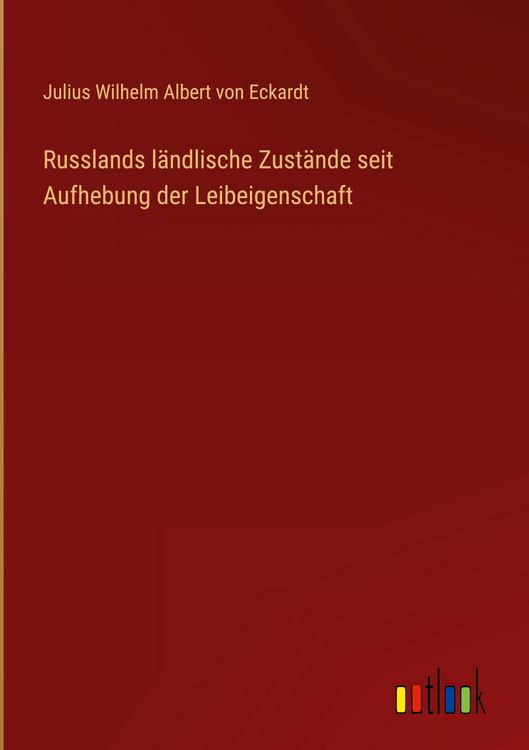 Produktbild: Russlands l&auml;ndlische Zust&auml;nde seit Aufhebung der Leibeigenschaft